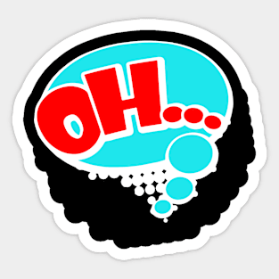 Modern "OH" Onomatopoeia Design Sticker